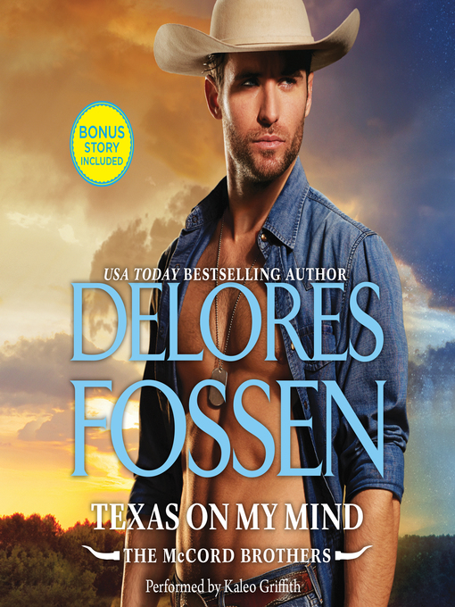 Title details for Texas on My Mind by Delores Fossen - Available
